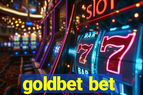 goldbet bet